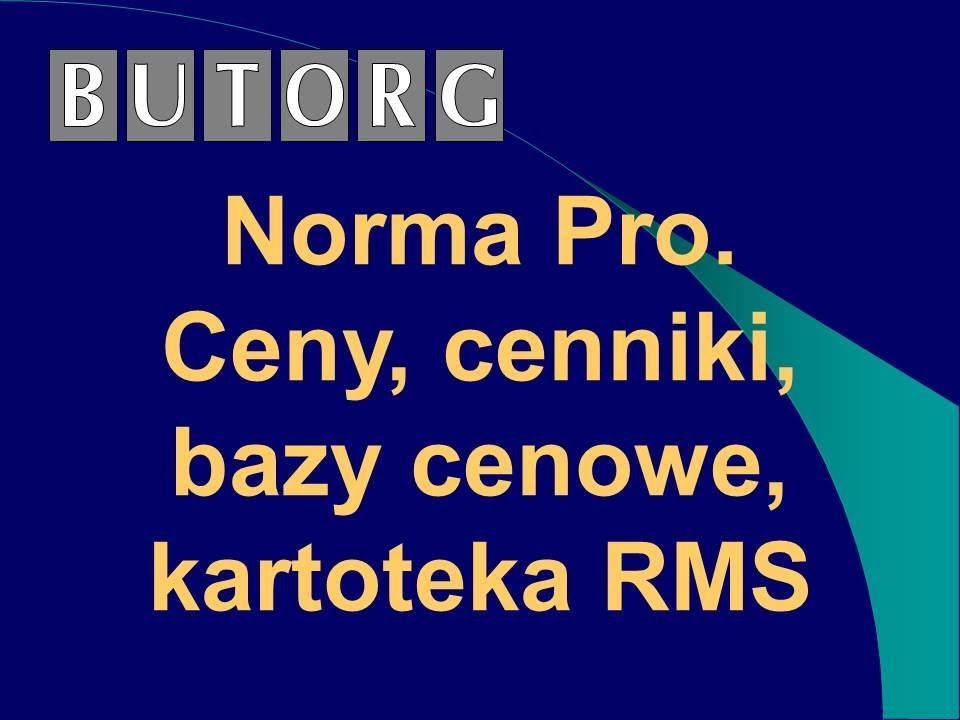 5. Ceny, cenniki, bazy cenowe, kartotek RMS w Normie Pro