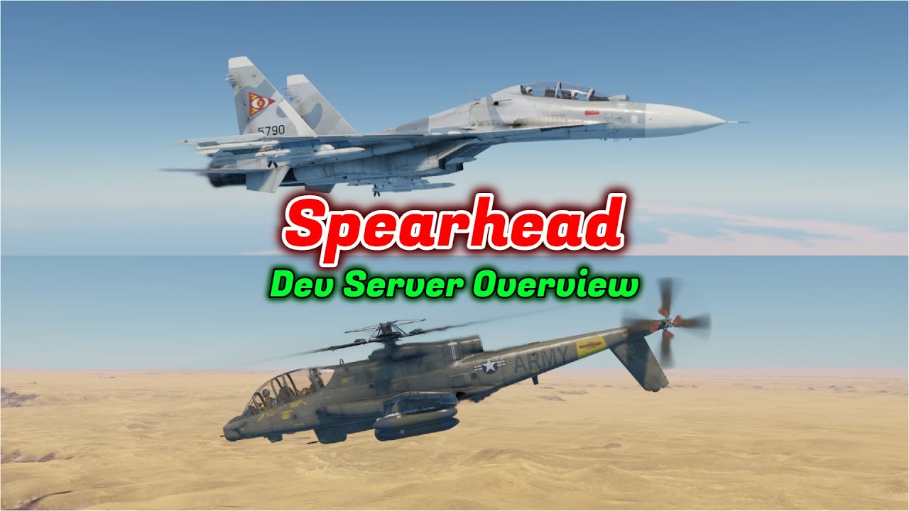 Обновление Spearhead: полный обзор сервера разработки &mdash; вся техника [War Thunder]