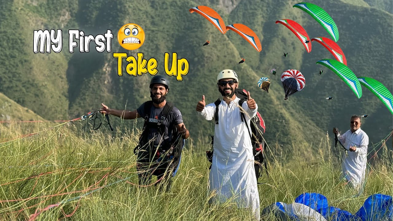 My First Take Up In Paragliding | Pakistan Top Paraglider | Travel with izhar