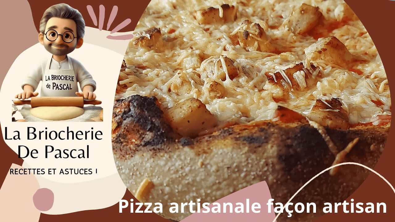 Pizza Artisanale Maison  - La Briocherie de Pascal