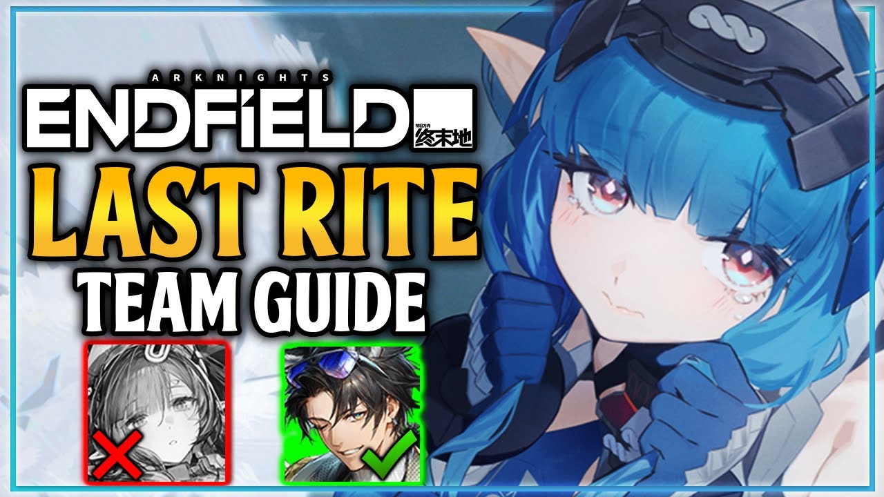 No Xaihi? No Problem! INSANE Last Rite Shatter Team | Arknights Endfield