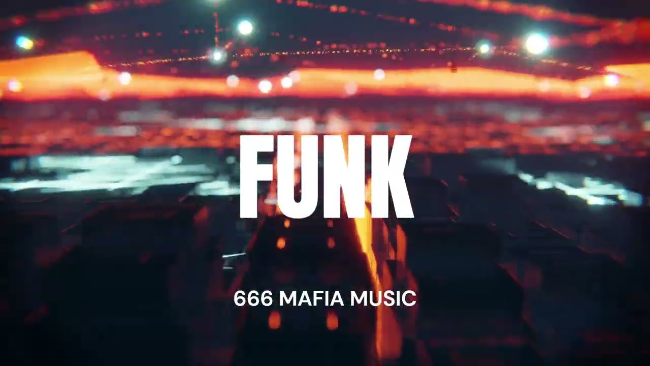 🔥 FUNK - 2025 PROJECT - 1 , 666 MAFIA MUSIC