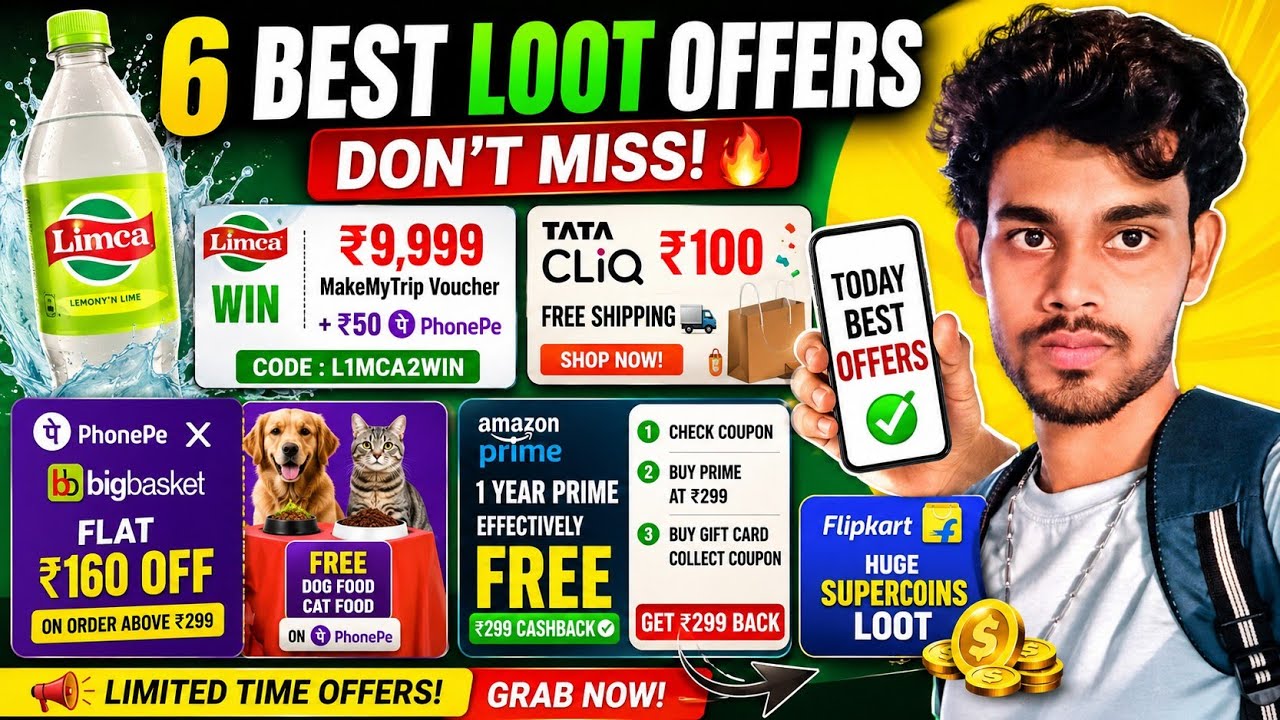 🔥Limca ₹9,999 Voucher Loot | Tata Cliq ₹100 | PhonePe Free Dog Food | Amazon Prime FREE & free coin