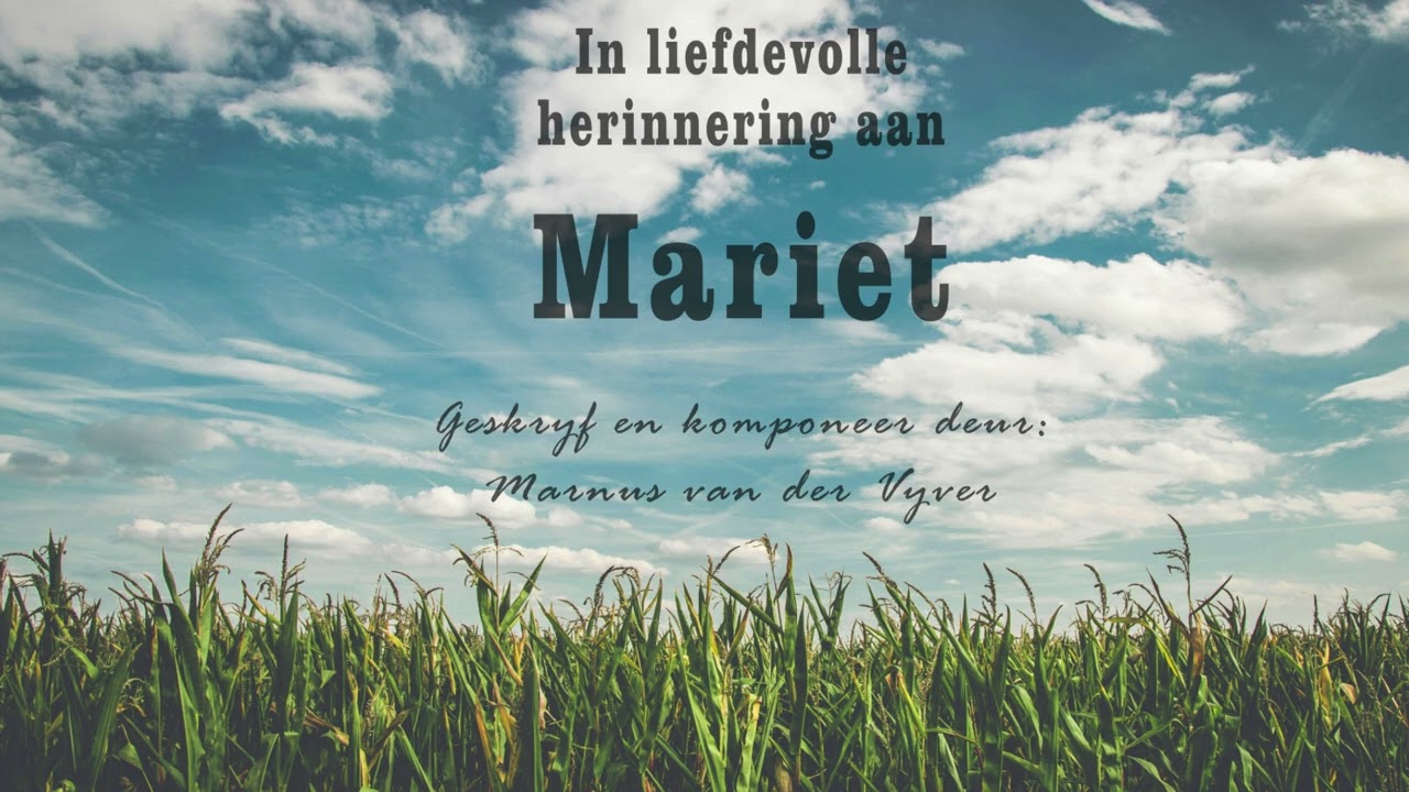 Mariet – Die Hemel Hou Jou Nou Vas