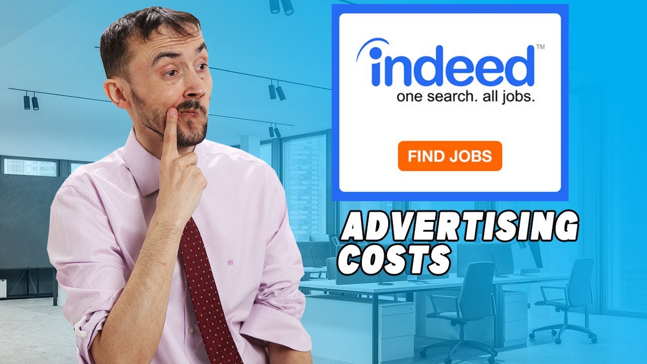 INDEED Job Advertising Costs - See How Much It Costs To Run ADs & Reduce Your Cost Per Hire Using It
