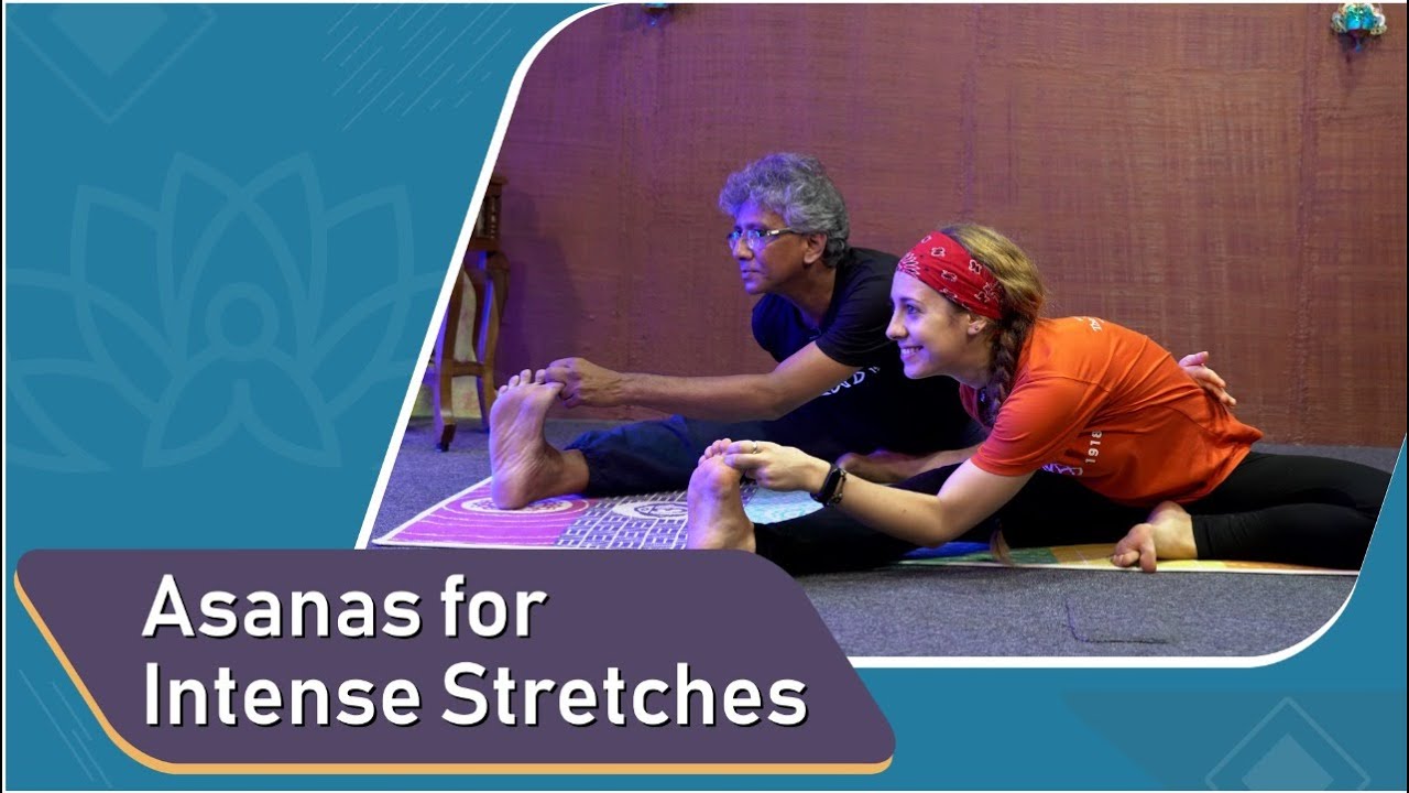 Asanas for Intense Stretches || Unique Yoga Asana Session