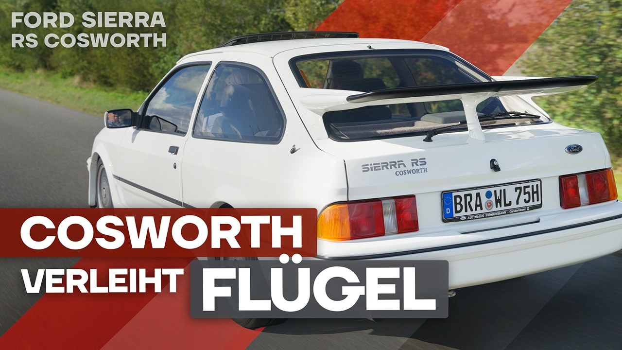 Die irre Geschichte des „Cossie“: Ford Sierra RS Cosworth
