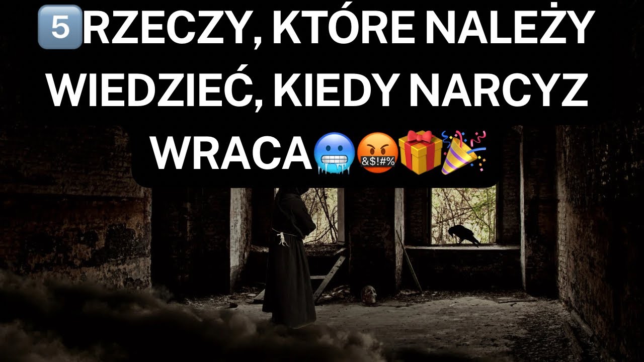 NARCYZ👉5️⃣RZECZY, KTÓRE NALEŻY WIEDZIEĆ, KIEDY NARCYZ WRACA🥶🤬🎁🎉 #narcyz #psychopata #socjopata