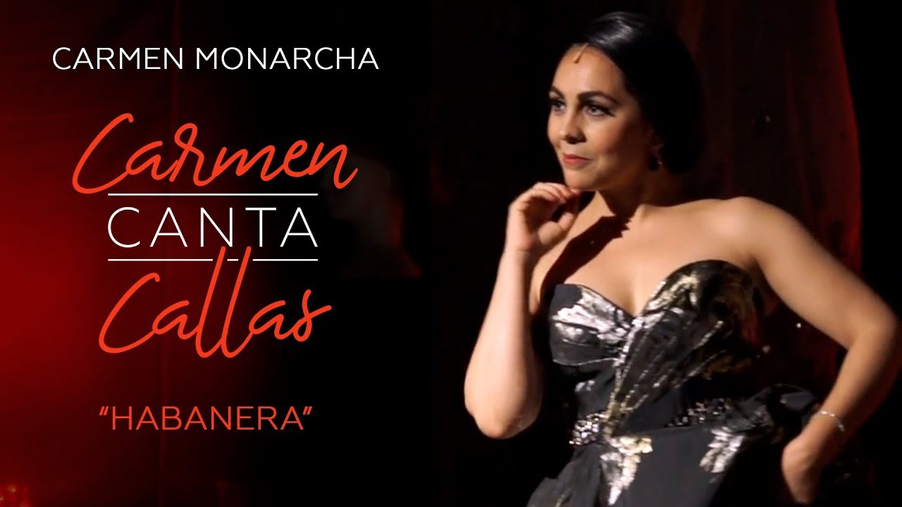 Carmen Monarcha - Habanera