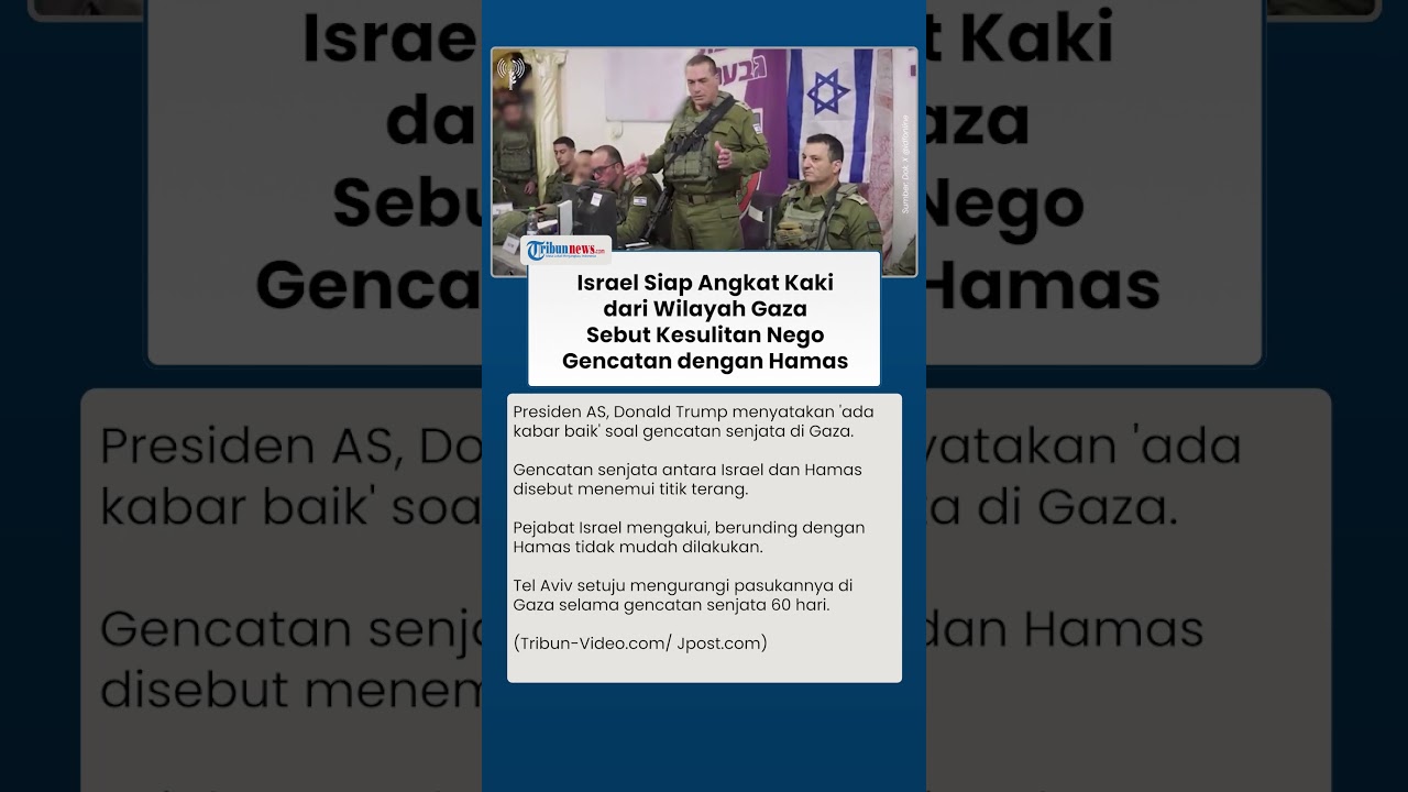 Israel Siap Mundur dari Gaza, segera Capai Gencatan Senjata: Berunding dengan Hamas Tak Mudah