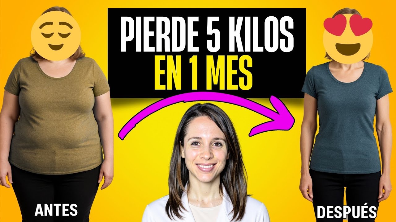 C&oacute;mo PERDER 5 KILOS en un MES muy F&Aacute;CIL y R&Aacute;PIDO ✅