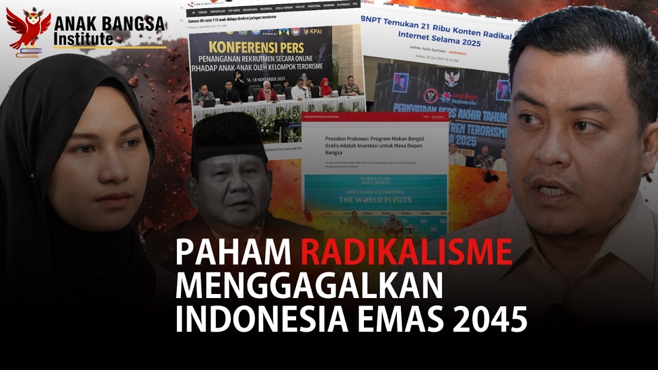 Paham Radikalisme Menggagalkan Indonesia Emas 2045?