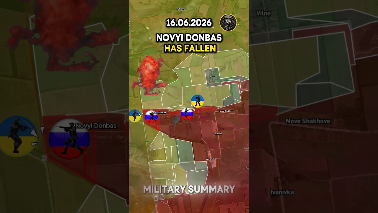 NOVYI DONBAS HAS FALLEN🎯 RUSSIAN FORCES ADVANCE ON DOBROPILLIA ⚔️ 16.06.2026 #ukrainewar #ukraine