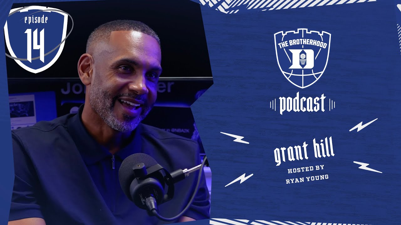 The Brotherhood Podcast | Episode 14: Grant Hill