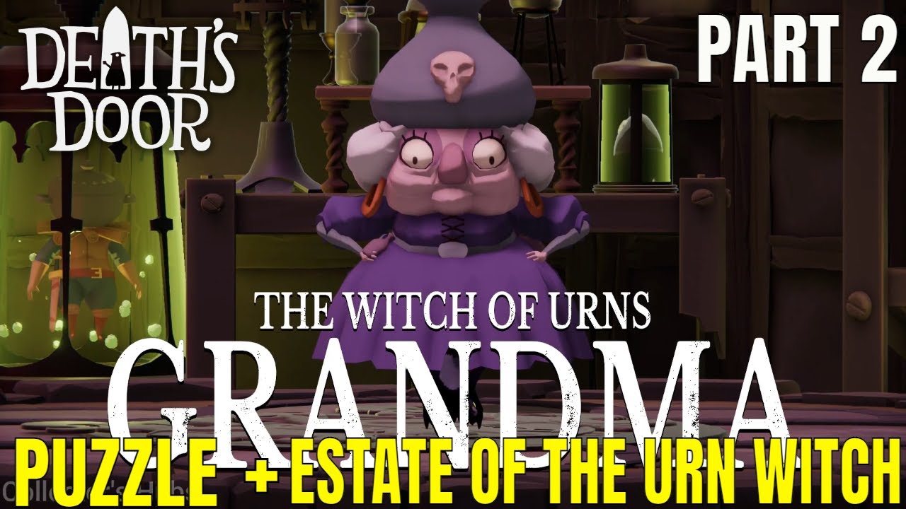 Death's Door Gameplay Full Walkthrough - Part 2 (No Commentary) | Puzzle + Estate of the Urn Witch