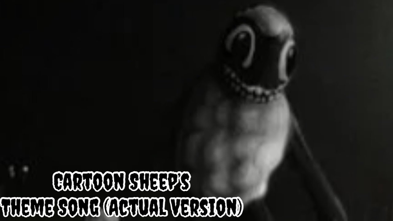 Cartoon Sheep’s Theme Song (Actual Version)