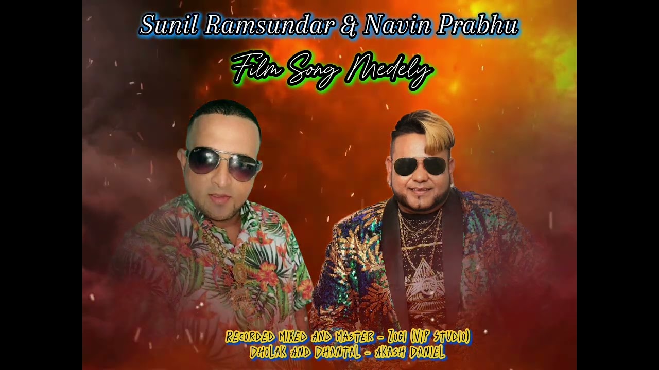 film song medely by sunil ramsundar and navin prabhu.