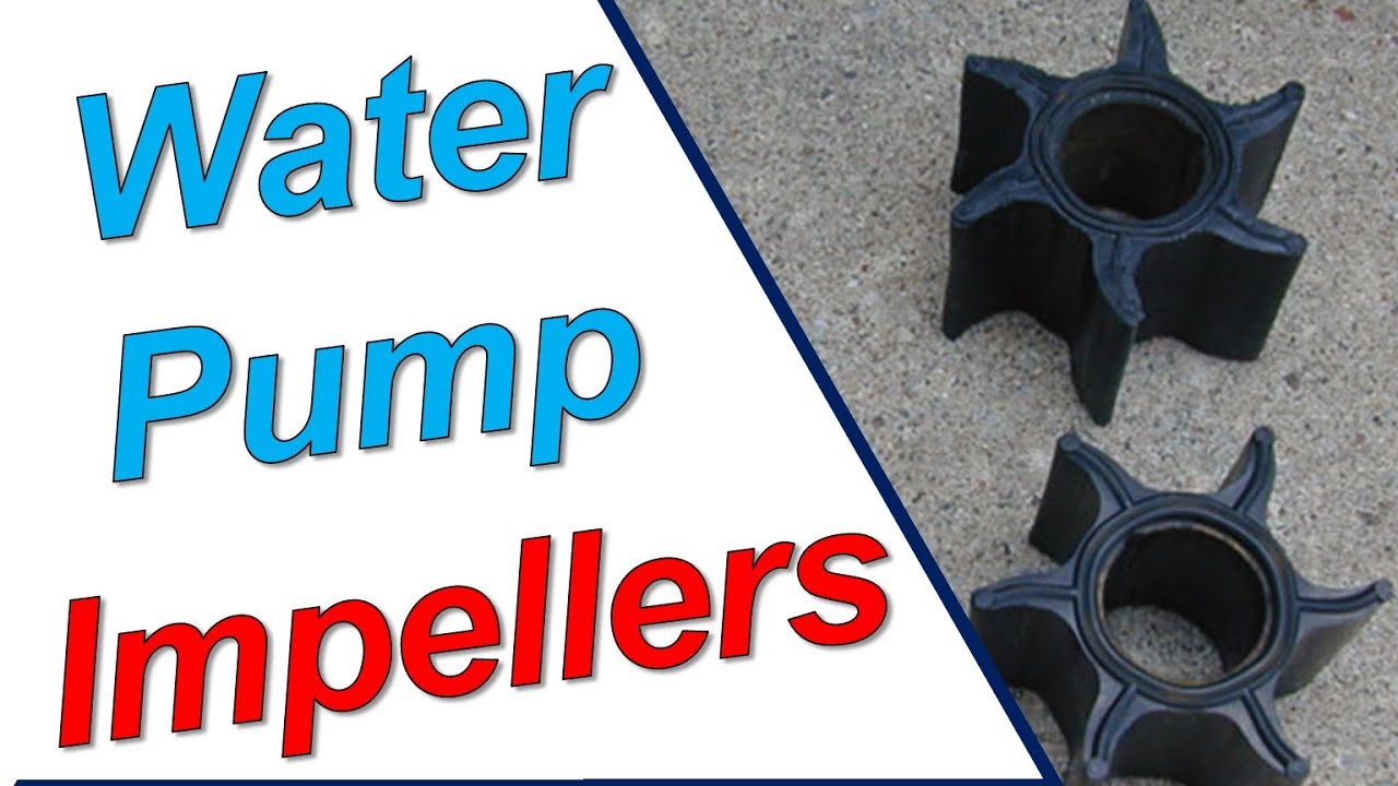 What is a Water Pump Impeller, How Does it Work & Why is Changing Your Impeller so Important