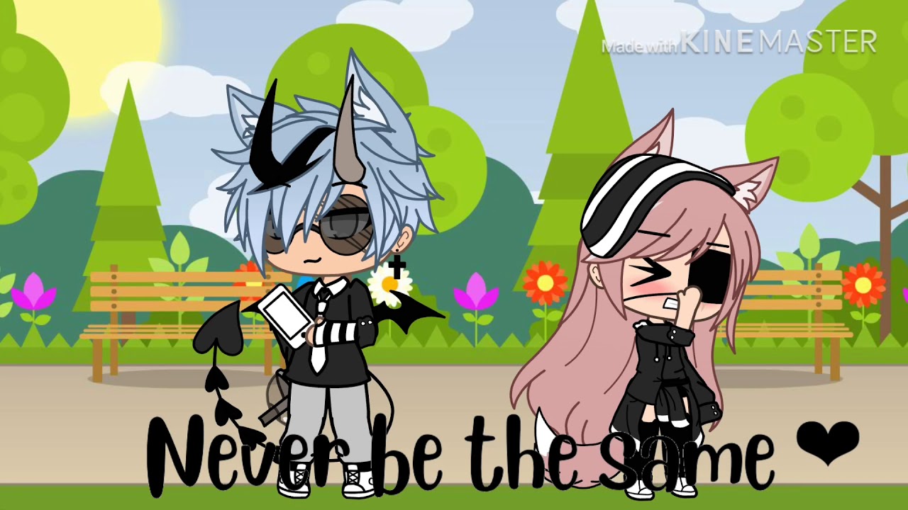 Never be the same II part 2 of “Troublemaker” II GMLV II Gacha life