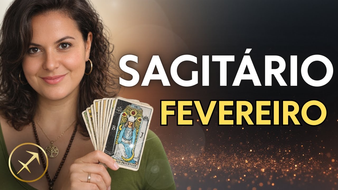 SAGITÁRIO | TAROT FEVEREIRO 2026 — Expansão, escolhas e verdade interior