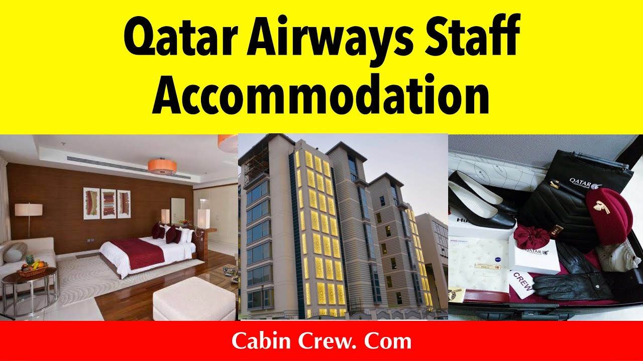 Qatar Airways Staff Accommodation