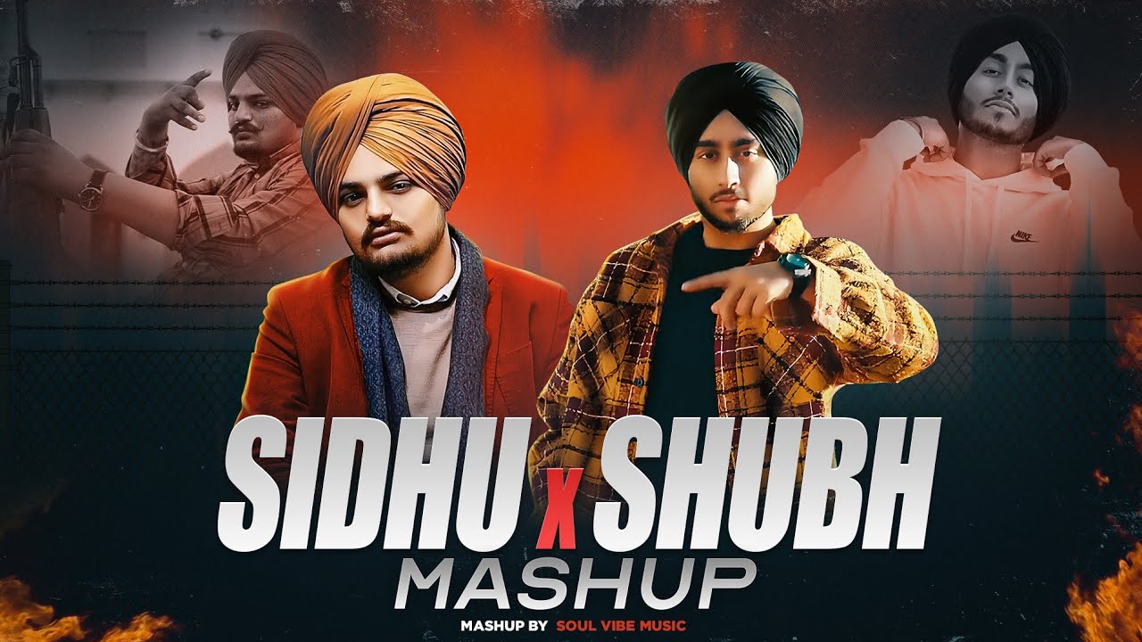 Sidhu Moose Wala X Shubh - 2024 Mashup  | Levels X We Rollin X MVP X Sohne Lagde | Soul Vibes Music