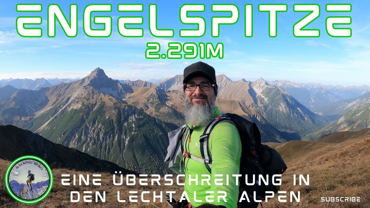 Die Engelspitze 2.291m | Bergtour in den Lechtaler Alpen | Ich erkunde ein neues Bergtouren-Gebiet