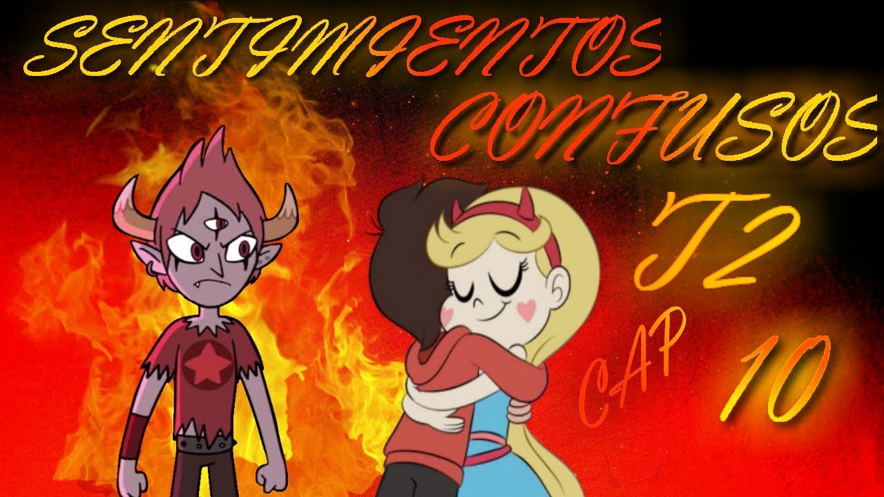 Comic Starco / Sentimientos Confusos [T2] / Cap 10 [Último Capítulo] [Especial 500 subs]