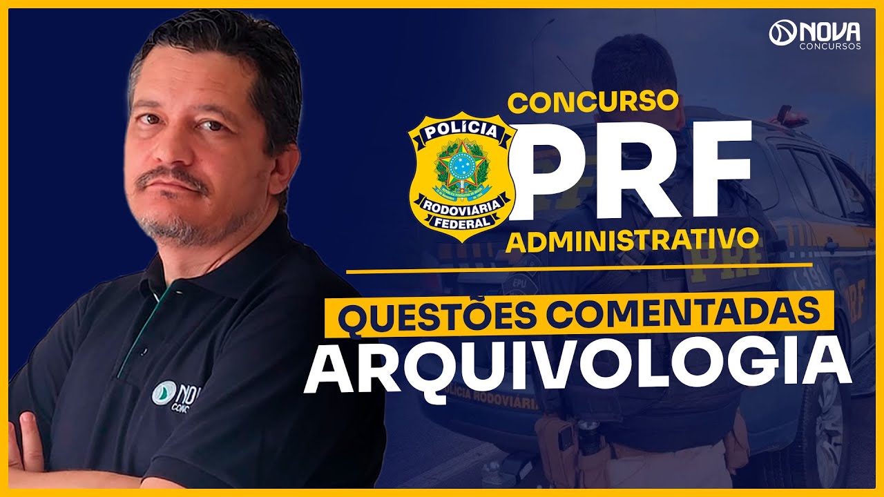 Concurso PRF Administrativo 2025: Questões Comentadas Arquivologia