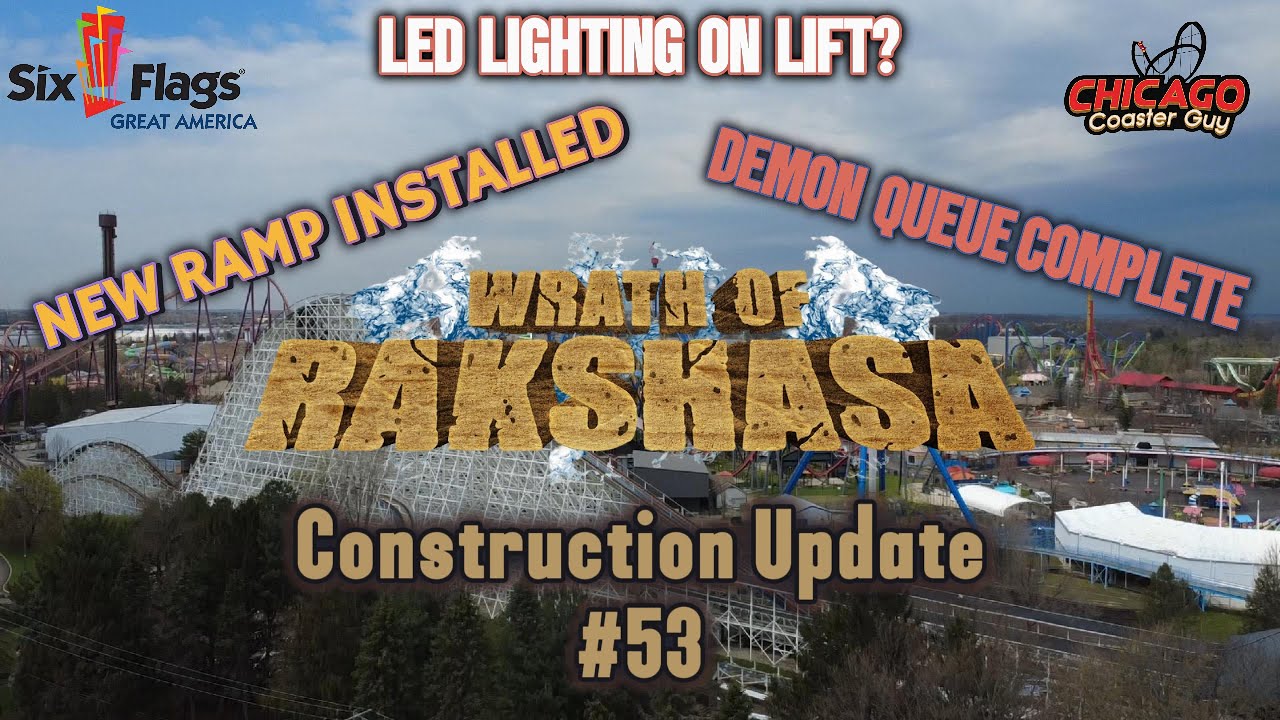 Six Flags Great America Wrath Of Rakshasa Construction Update #53