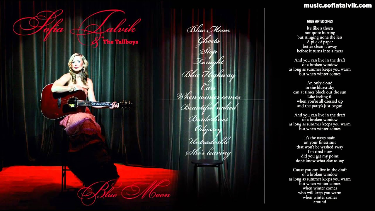 Sofia Talvik - 07. When Winter Comes - Blue Moon (YouTube Album)
