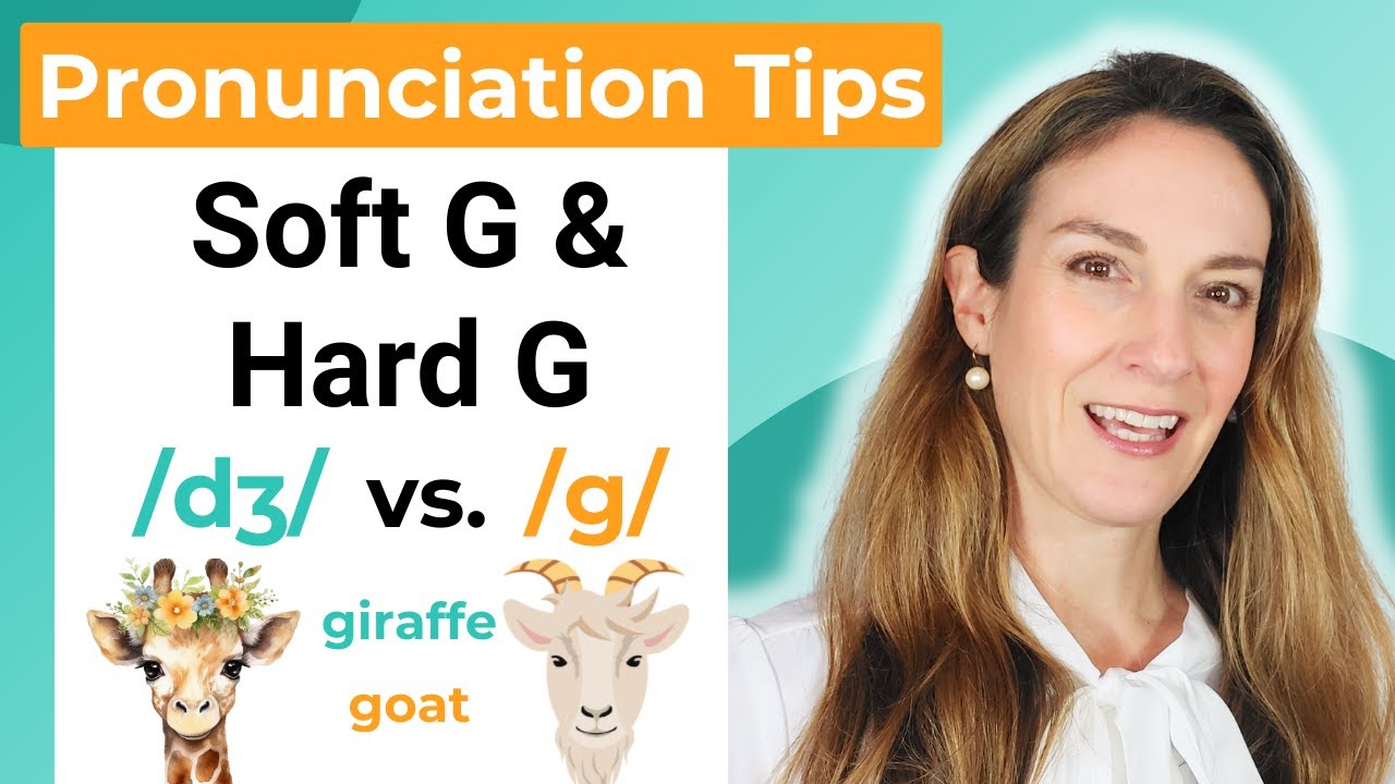 Soft G vs. Hard G 😀💬 - English Pronunciation