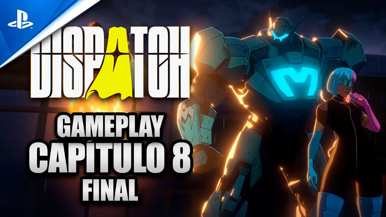 Dispatch - 🎮- Gameplay capítulo 8 final - subtítulos en español - ps5 - 4k - Walkthrough
