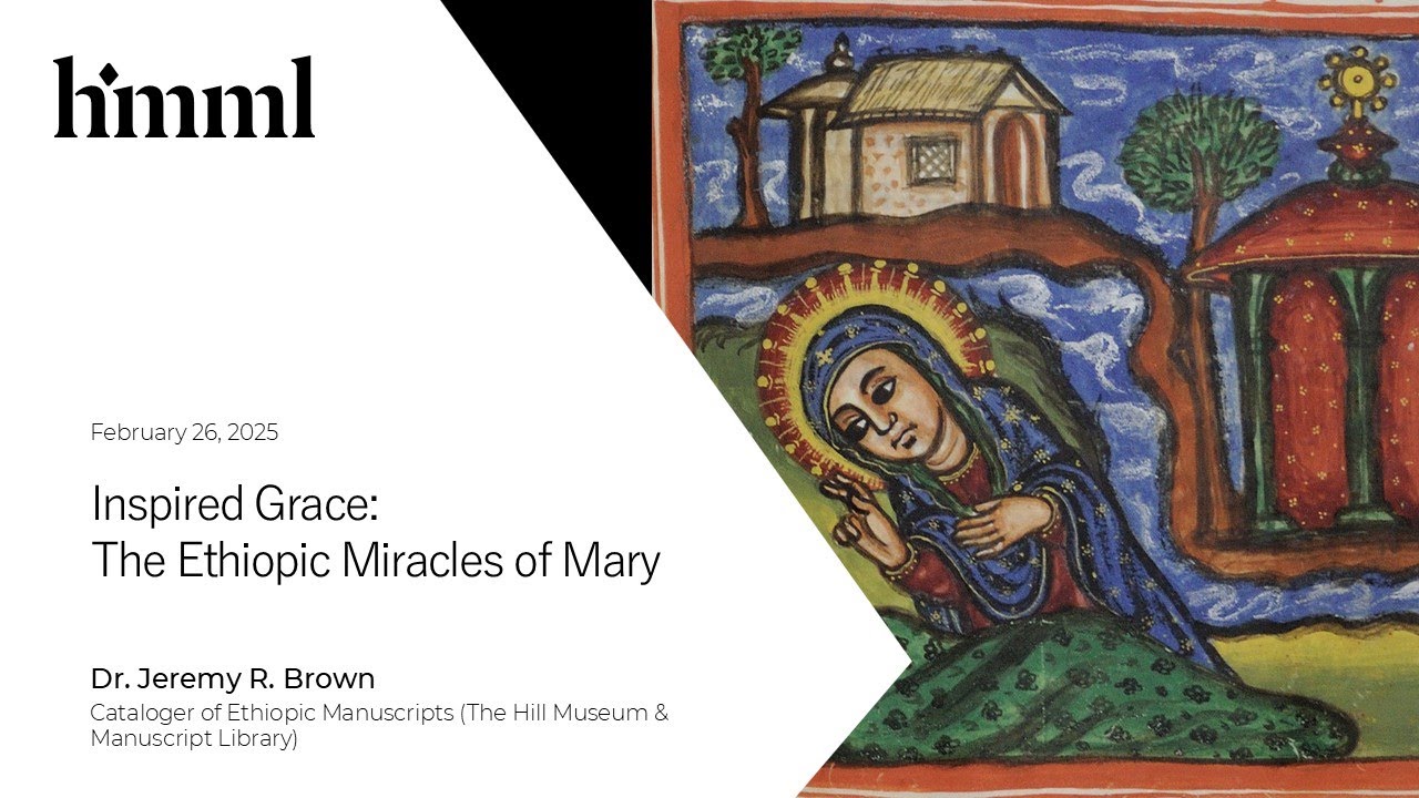 Winter Lecture Series: The Ethiopic Miracles of Mary