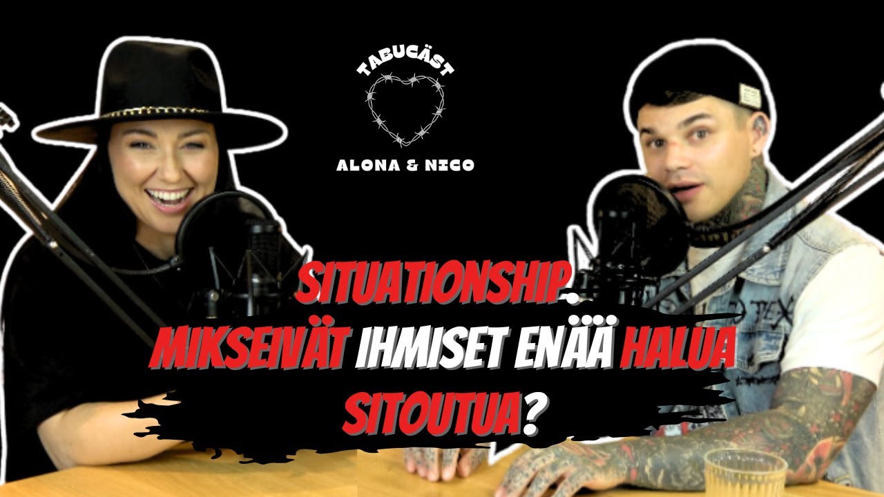 Situationship. Mikseivät ihmiset enää halua sitoutua?