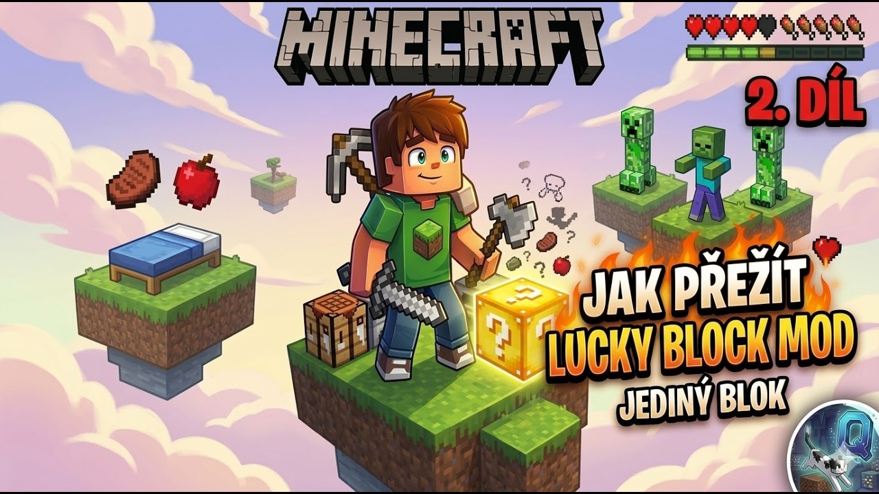 Jak přežít Minecraft Sky Lucky Block Mod s jedním Lucky blokem - 2. díl