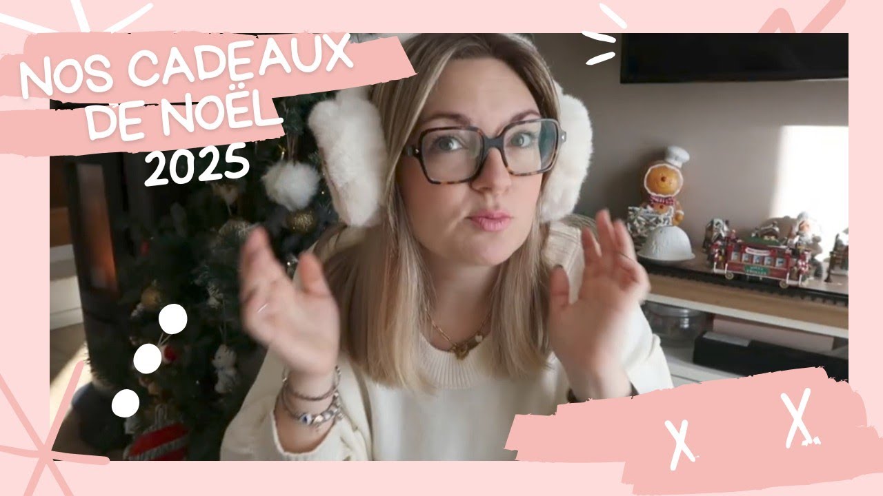 🎁| CADEAUX DE NOEL 2025 |🎅🏻 Mes cadeaux et ceux de ma fille 3 ans !