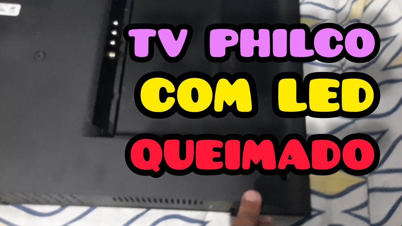 COMO TROCAR A BARRA DE LED TV PHILCO 32