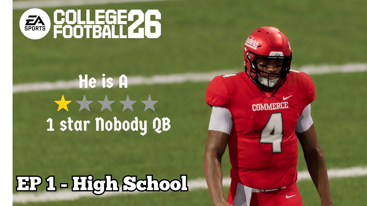 He is a 1 Star Nobody QB and no one believe him | CFB 26 Road to Glory EP 1 - High School