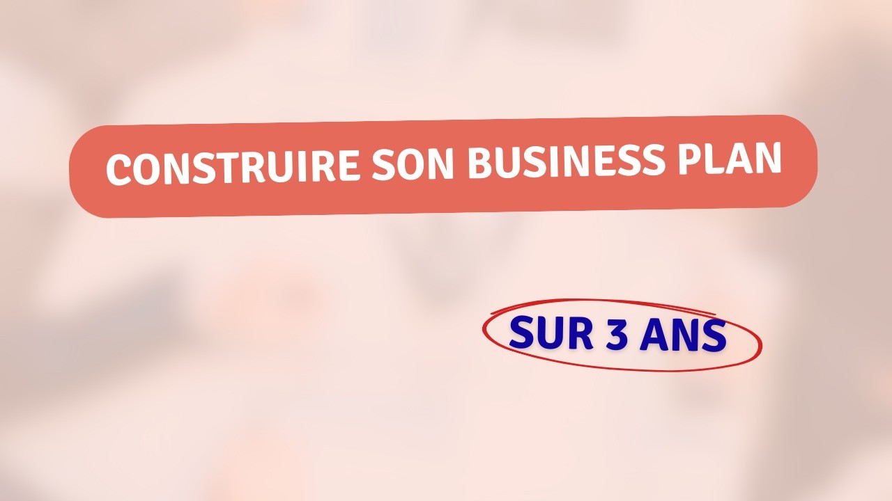 Comment construire un plan de financement cohérent sur 3 ans