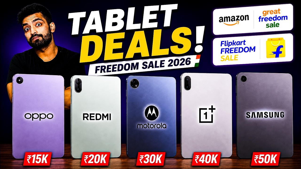 Freedom Sale 2026 🔥 Best Tablet Deals On OnePlus, Moto, Samsung, Redmi, Xiaomi, Realme, Oppo Tabs