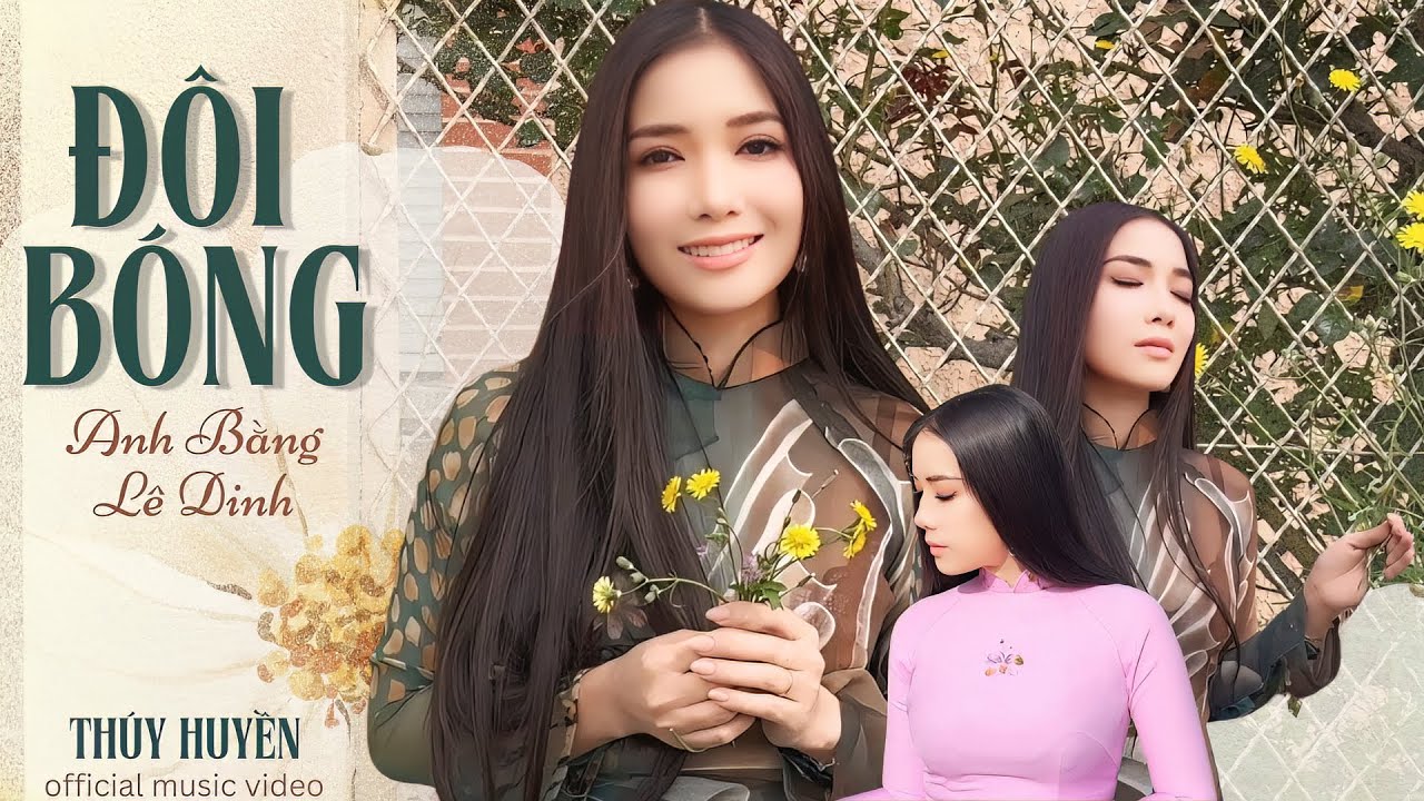 Đôi Bóng - Thúy Huyền | Bài Hát Hay Nhất Nghe Một Lần Là Mê