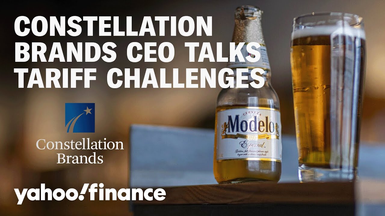 Constellation Brands CEO talks navigating tariffs, production outside the US, consumers