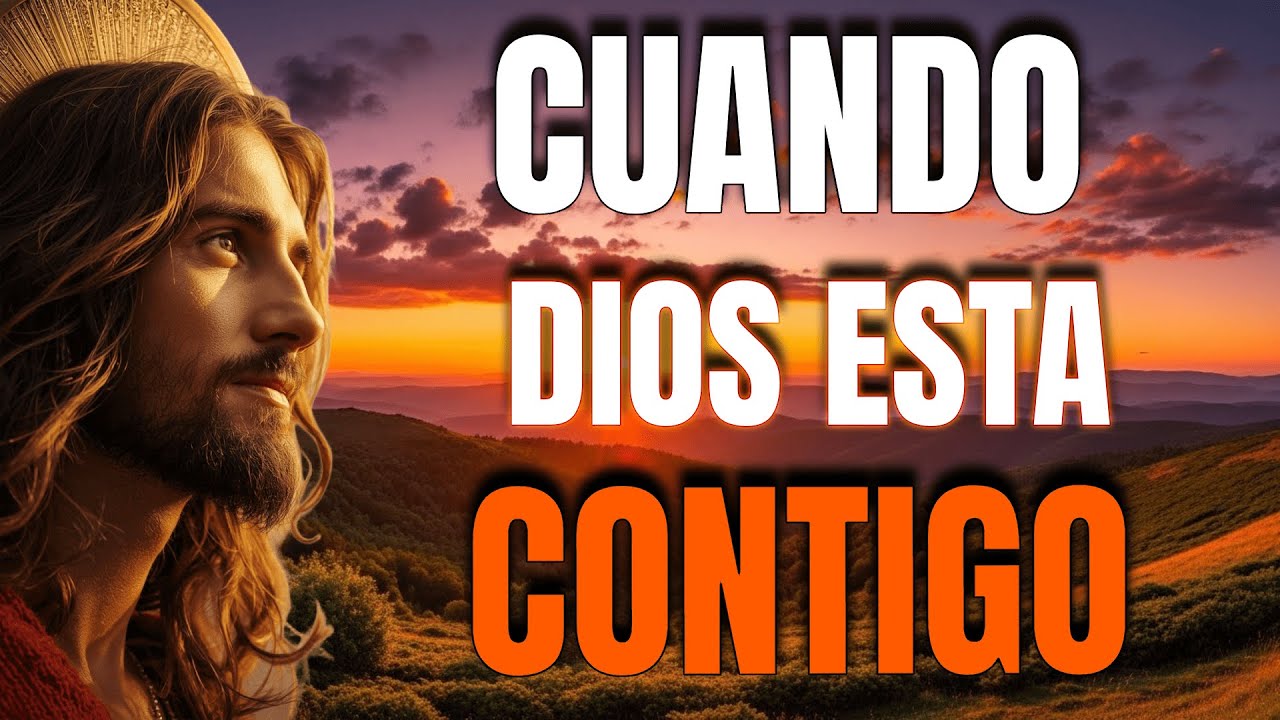 Cuando Dios Está Contigo, Nada Puede Contra Ti - Reflexión Cristiana