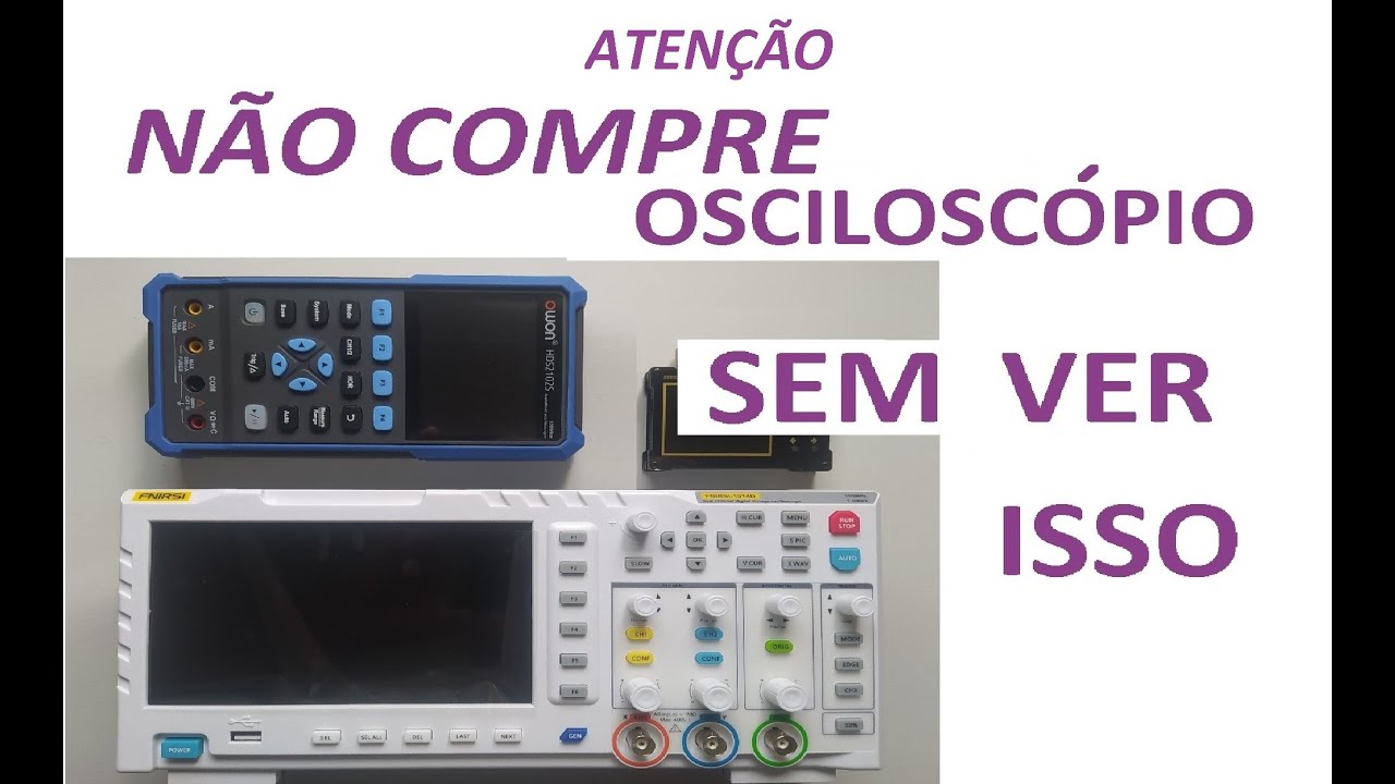 Qual o melhor osciloscópio? FNIRSI 1014D , OWON HDS2102S ou DSO 154PRO 18MHZ?