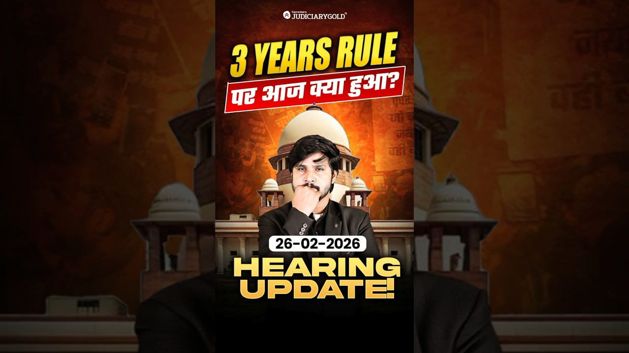 3-Year Practice Rule Big Update | कोर्ट ने क्या concerns उठाए? Complete Info In 1 Video #3yearrule