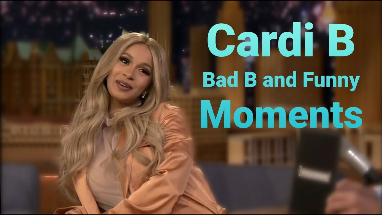 Cardi B | Bad B и забавные моменты