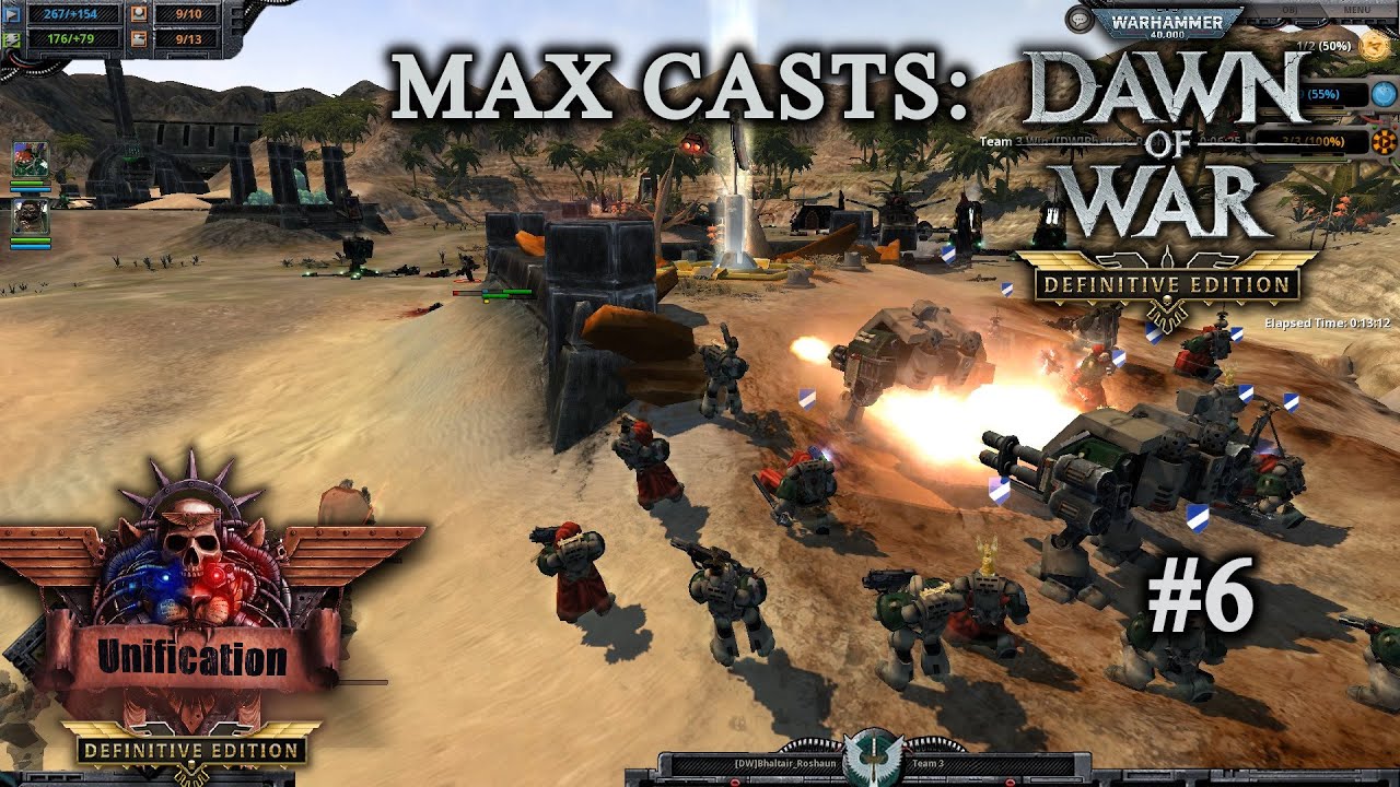 Max Casts: Dawn of War - Unification [v7.3.8 DE] # Black Templars VS Dark Angels [PvP][1vs1]