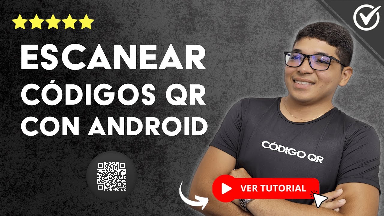 C&oacute;mo ESCANEAR C&Oacute;DIGOS QR con tu M&oacute;vil Android | 📲 Sin Aplicaciones 📲