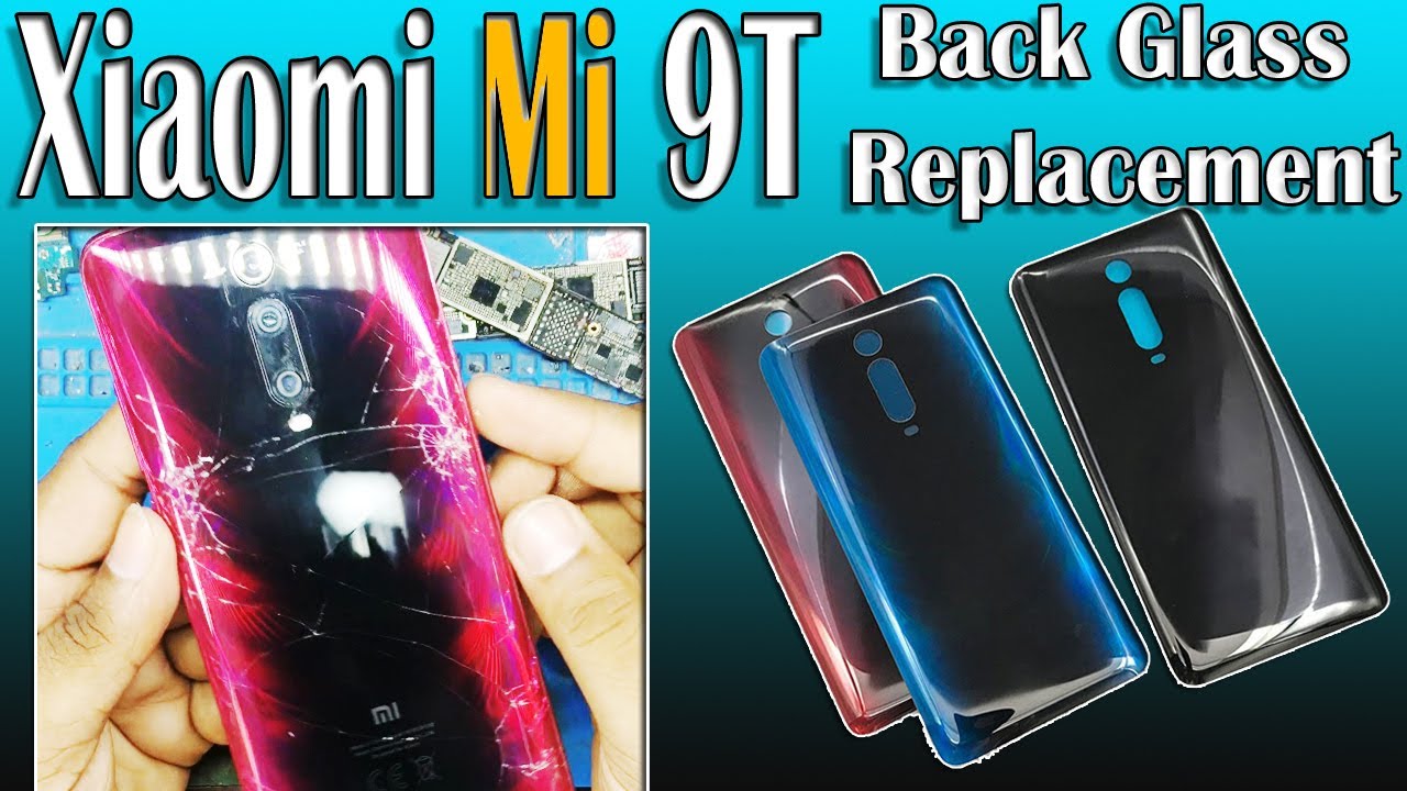Redmi Mi 9T Back Glass Replacement || How to Replace Back Panel for Xiaomi Mi 9T (M1903F10G)